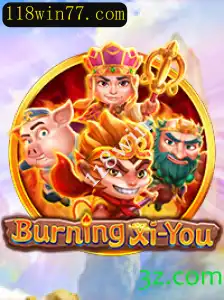 Explorando o Universo de BurningXiYou e a Dinâmica de Jogo 118win
